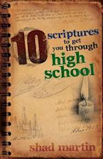 10 Scriptures to Get You Through High School