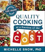Quality Cooking at a Fraction of the Cost