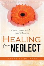 Healing from Neglect