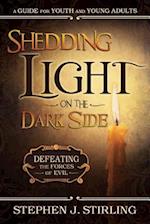 Shedding Light on the Dark Side