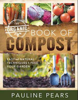 The Organic Book of Compost