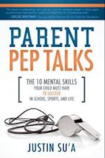 Parent Pep Talks