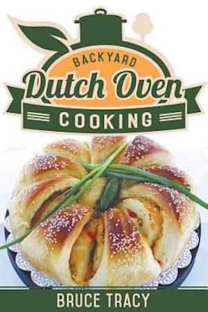 Backyard Dutch Oven Cooking