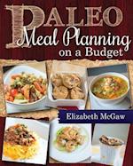 Paleo Meal Planning on a Budget
