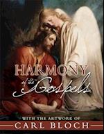 Harmony of the Gospels with the Artwork of Carl Bloch