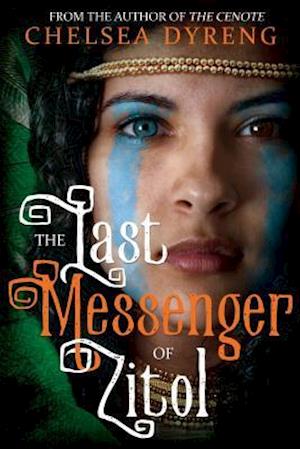 The Last Messenger of Zitol