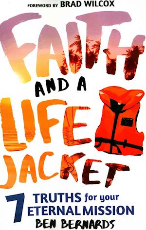 Faith and a Life Jacket