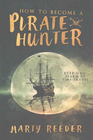 How to Become a Pirate Hunter