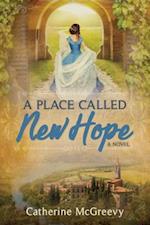 A Place Called New Hope