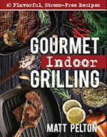 Gourmet Indoor Grilling