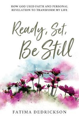 Ready, Set, Be Still