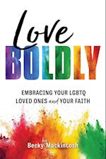 Love Boldly