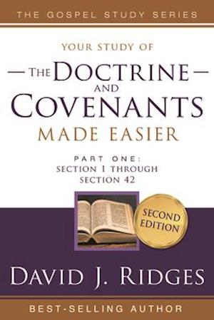 Doctrine & Covenants Made Easier Vol. 1