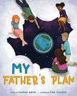My Father's Plan