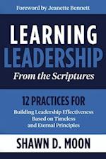 Learning Leadership from the Scriptures