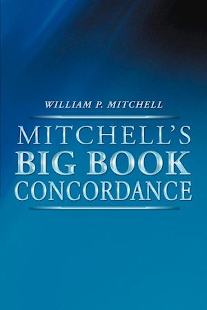 Mitchell's Big Book Concordance