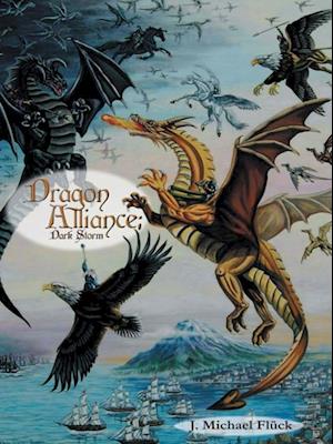Dragon Alliance: Dark Storm