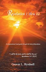 Revelation 1 Thru 22