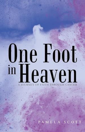 One Foot in Heaven