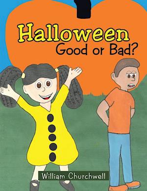 Halloween Good or Bad?