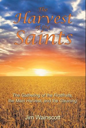 The Harvest of the Saints