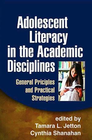 Adolescent Literacy in the Academic Disciplines