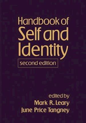 Handbook of Self and Identity