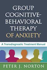 Group Cognitive-Behavioral Therapy of Anxiety