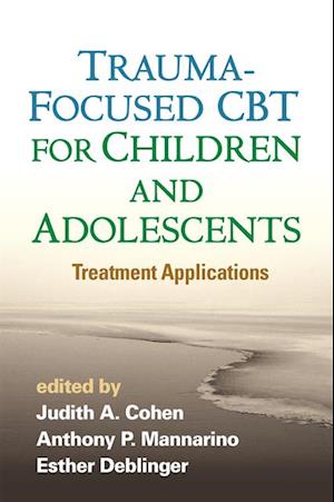 Trauma-Focused CBT for Children and Adolescents