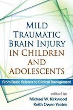 Mild Traumatic Brain Injury in Children and Adolescents