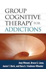 Group Cognitive Therapy for Addictions