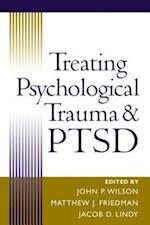 Treating Psychological Trauma and PTSD