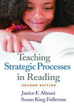 Teaching Strategic Processes in Reading