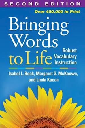 Bringing Words to Life, Second Edition