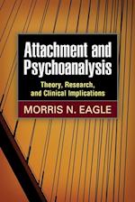 Attachment and Psychoanalysis
