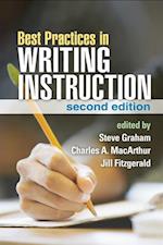 Best Practices in Writing Instruction, Second Edition