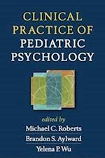 Clinical Practice of Pediatric Psychology