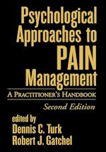 Psychological Approaches to Pain Management, Second Edition