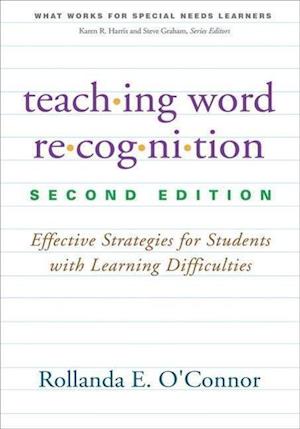 Teaching Word Recognition, Second Edition