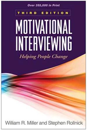 Motivational Interviewing, Third Edition