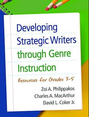 Developing Strategic Writers through Genre Instruction