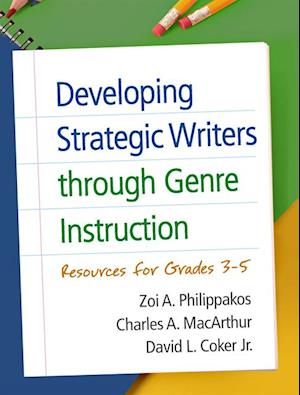 Developing Strategic Writers through Genre Instruction