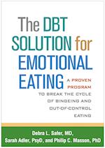 The Dbt(r) Solution for Emotional Eating