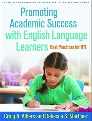Promoting Academic Success with English Language Learners