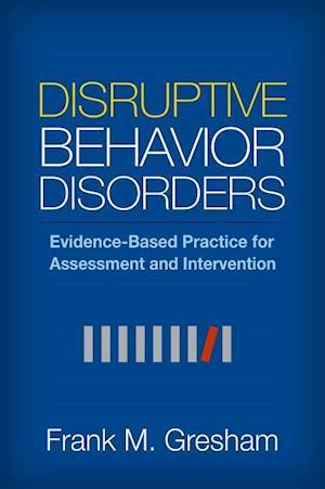 Disruptive Behavior Disorders