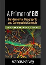 Primer of GIS, Second Edition