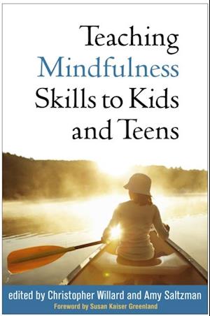 Teaching Mindfulness Skills to Kids and Teens