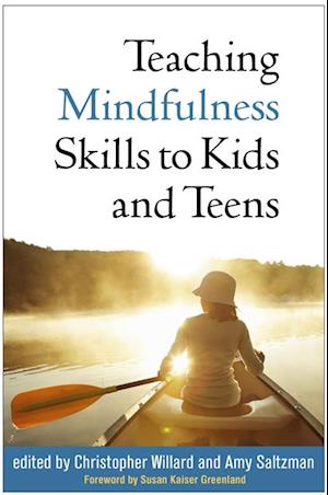 Teaching Mindfulness Skills to Kids and Teens