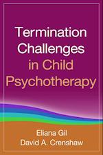 Termination Challenges in Child Psychotherapy