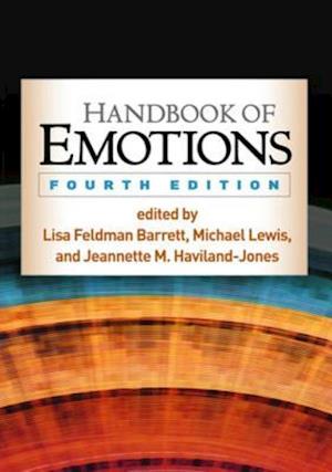 Handbook of Emotions, Fourth Edition